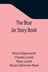 Blue Jar Story Book