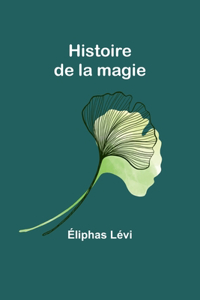 Histoire de la magie
