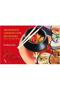 Microwave Cooking for Beginners