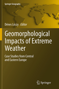 Geomorphological Impacts of Extreme Weather