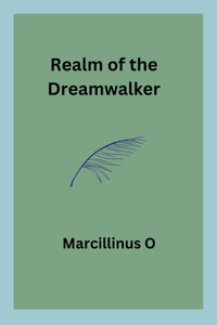 Realm of the Dreamwalker