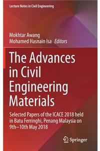 The Advances in Civil Engineering Materials