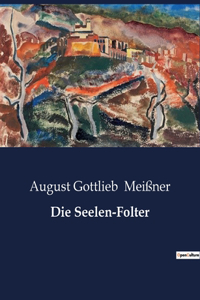 Seelen-Folter