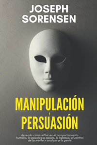 Manipulación y persuasión
