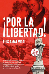¡Por la libertad!