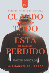 Cuando todo está perdido