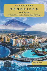 Enthüllung Teneriffa - Spanien