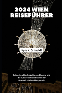 2024 Wien Reiseführer