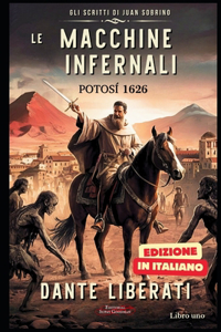 Le Macchine Infernali, Potosí 1626
