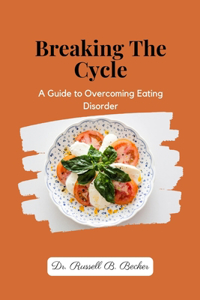 Breaking The Cycle