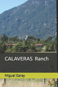 CALAVERAS Ranch