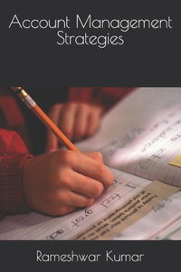 Account Management Strategies