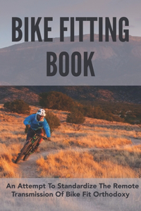 Bike Fitting Book