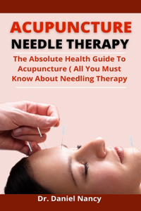 Acupuncture Needle Therapy