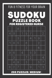 Sudoku Book For Registered Nurse Medium: 200 Sudoku puzzles