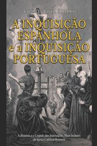 Inquisição Espanhola e a Inquisição Portuguesa