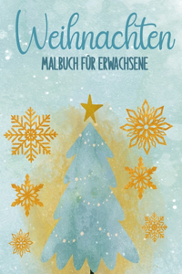Weihnachten Malbuch für Erwachsene