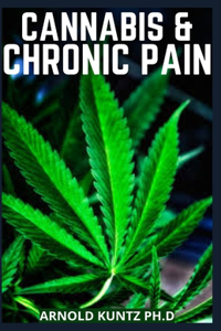 Cannabis and Chronic Pain