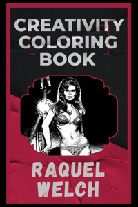 Raquel Welch Creativity Coloring Book