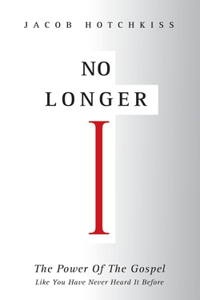 No Longer I