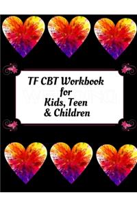 TF CBT Workbook for Kids, Teen & Children