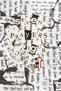 Seven Prayers to Figure it out