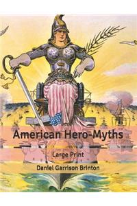 American Hero-Myths