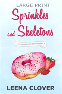 Sprinkles and Skeletons LARGE PRINT