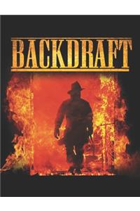 Backdraft