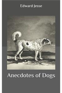 Anecdotes of Dogs