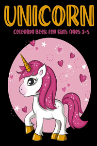 Unicorn Coloring Book for Kids Ages 3-5