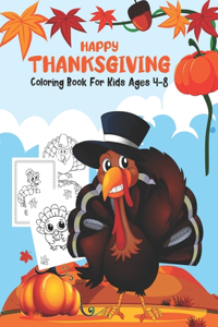 Happy Thanksgiving Coloring Book for Kids Ages 4-8