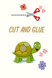 Cut and Glue