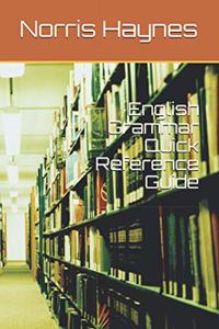 English Grammar Quick Reference Guide
