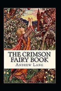 The Crimson Fairy Book Annotated