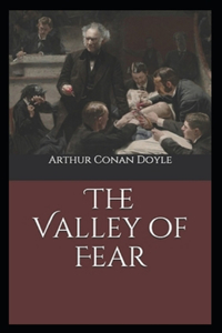 The Valley of Fear (Sherlock Holmes #4) Illustrated