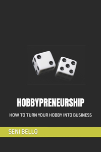 Hobbypreneurship