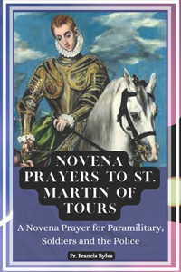 Novena Prayers to St. Martin of Tours