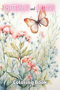 Butterflies and Flowers Coloring Book