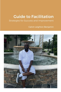 Guide to Facilitation