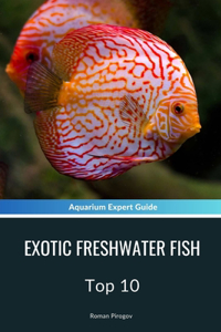 Exotic Freshwater Fish