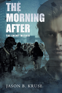 Morning After - The Enemy Within