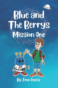 Blue and The Berrys
