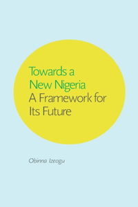 Towards a New Nigeria