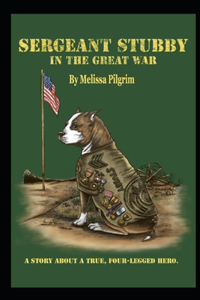 Sergeant Stubby In The Great War