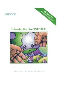 OSF DCE Introduction to Osf, DCE Release 1.1