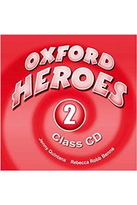 Oxford Heroes 2: Class Audio CDs (2)