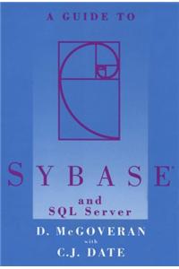 A Guide to Sybase and SQL Server