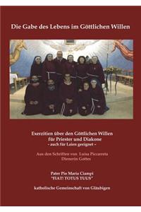 Exerzitien im Göttlichen Willen