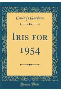 Iris for 1954 (Classic Reprint)